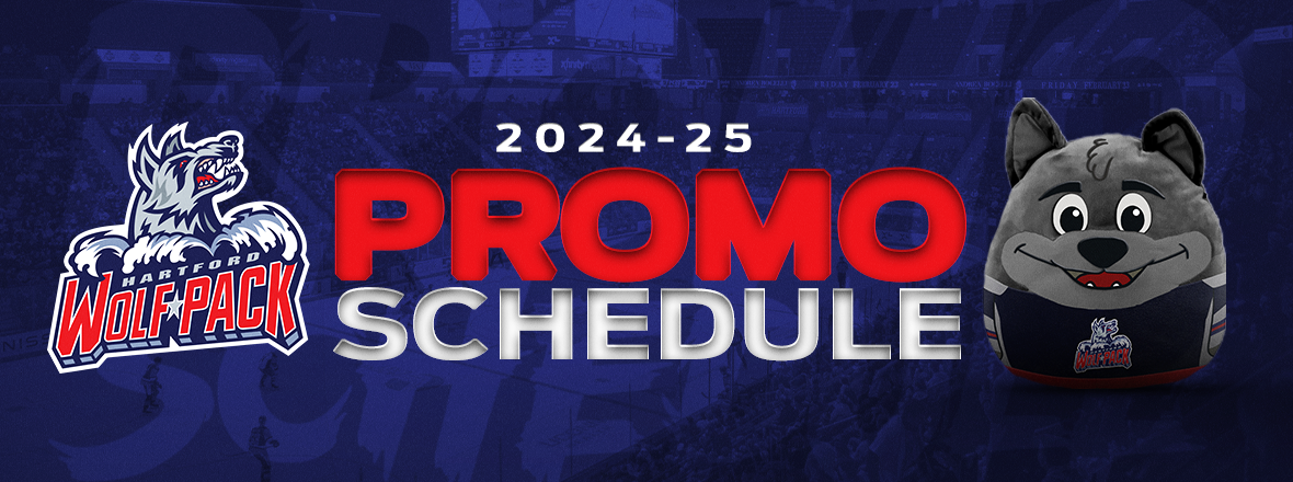 HARTFORD WOLF PACK ANNOUNCE 2024-25 PROMO NIGHT SCHEDULE